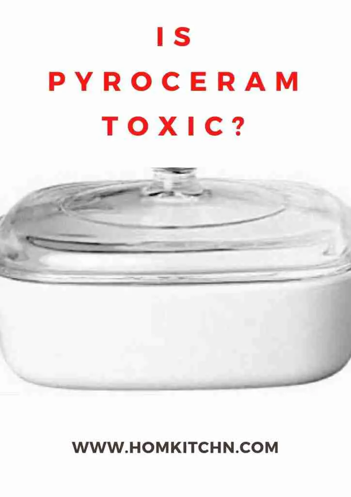 Is Pyroceram toxic