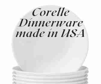 Corelle dinnerware made in USA