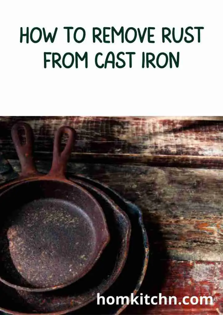 how to remove rust from cast iron skillet