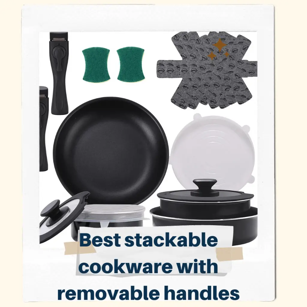 best stackable pots and pans with removable handles